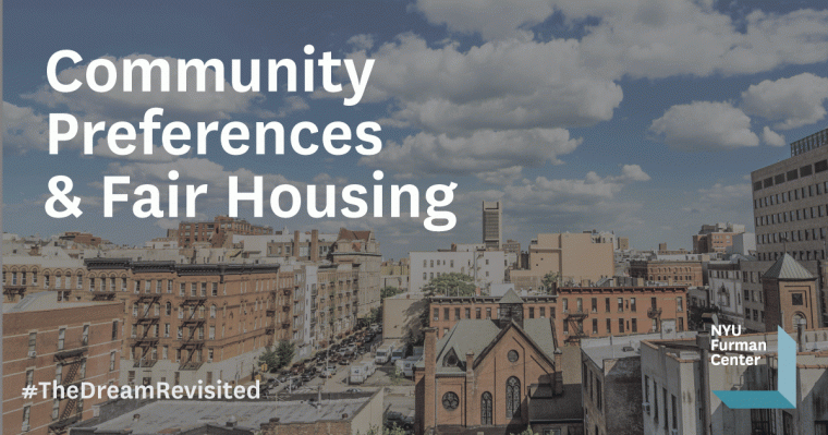 Discussion 17: Community Preferences and Fair Housing