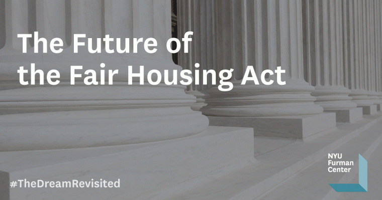 Discussion 13: The Future of the Fair Housing Act